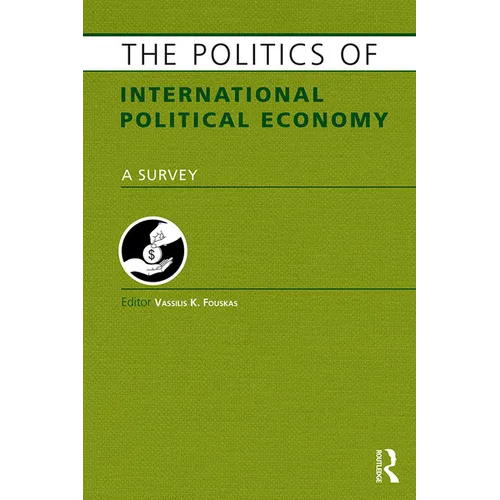 The Politics of International Political Economy