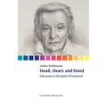 Head, Heart and Hand. Education in the Spirit of Pestalozzi