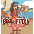 Peg & Fetch: Pirates Who Find the Way