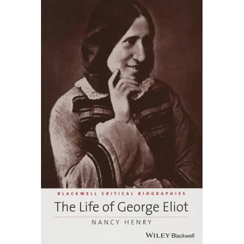 The Life of George Eliot