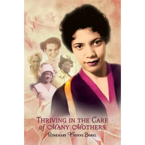 Thriving In The Care of Many Mothers