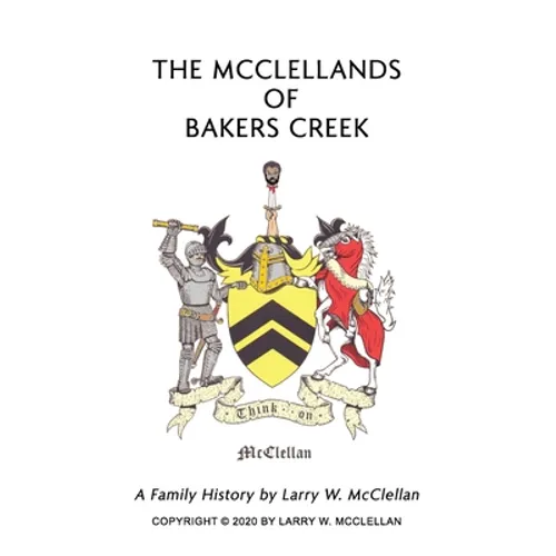 The McClellands of Bakers Creek