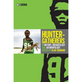 Hunter-Gatherers in History, Archaeology and Anthropology