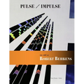 Pulse / Impulse The Art of Robert Behrens