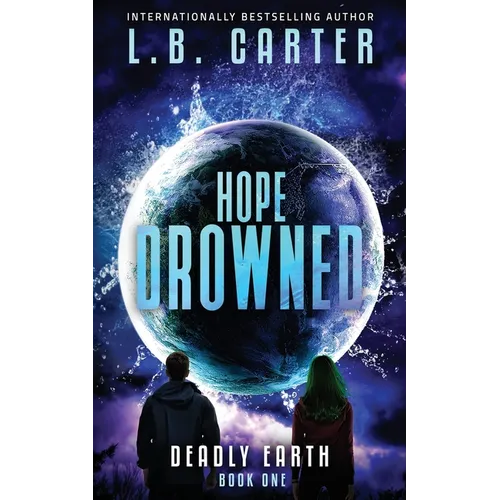 Hope Drowned: a unique and mysterious YA Disaster Dystopian