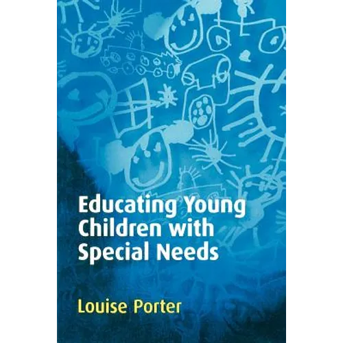 Educating Young Children with Special Needs