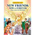 New Friends Now and Forever: A Story about the Holy Souls