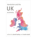 Devolution and the UK Economy