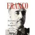 Franco: Anatomy of a Dictator