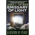 Emissary of Light: A Vision of Peace