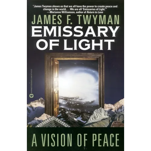 Emissary of Light: A Vision of Peace