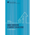Market Orientation of Nonprofit Organizations: An Indian Perspective