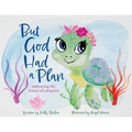 But God Had a Plan: embracing the beauty of adoption