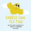Carrie Can Fly Too