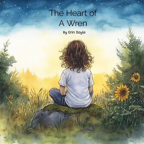 The Heart of a Wren