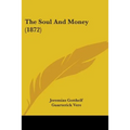 The Soul And Money (1872)
