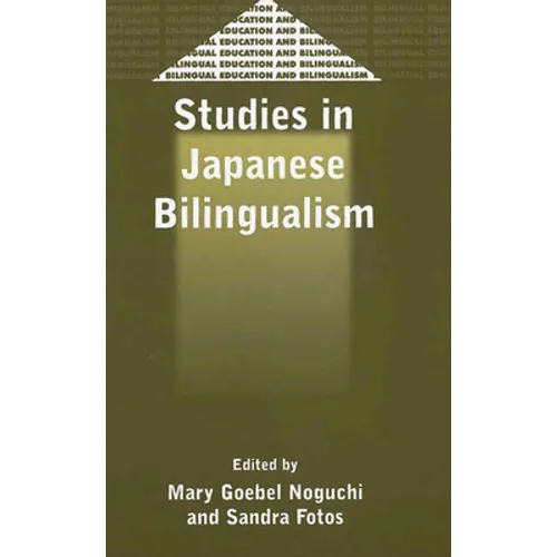 Studies in Japanese Bilingualism