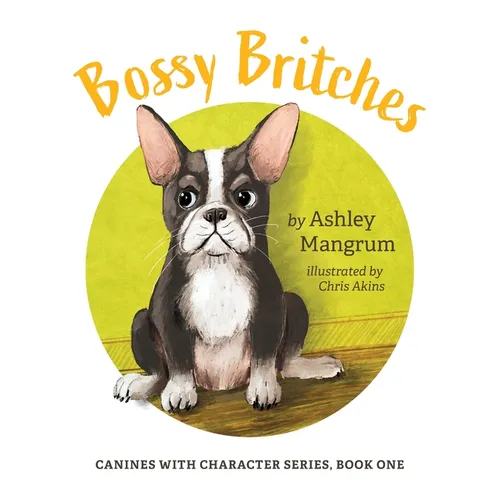 Bossy Britches