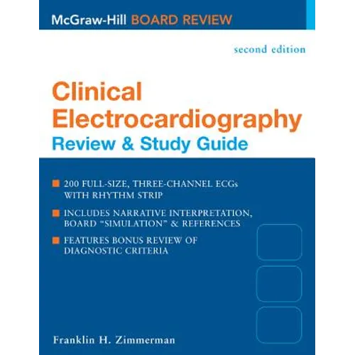 Clinical Electrocardiography: Review and Study Guide
