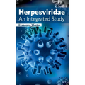 Herpesviridae: An Integrated Study