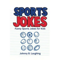 Sports Jokes: Funny Sports Jokes for Kids