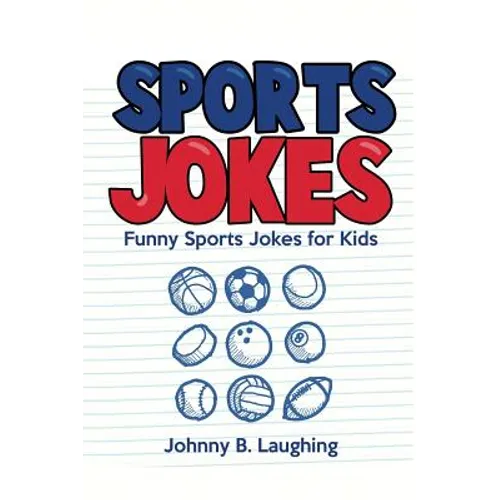 Sports Jokes: Funny Sports Jokes for Kids