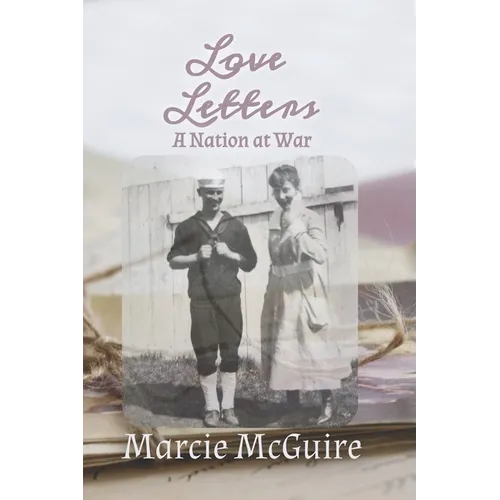 Love Letters: A Nation at War