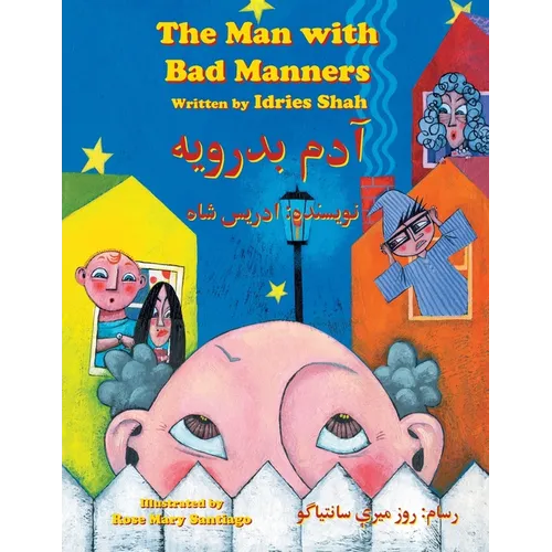The Man with Bad Manners: Bilingual English-Dari Edition