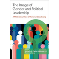 The Image of Gender and Political Leadership: A Multinational View of Women and Leadership