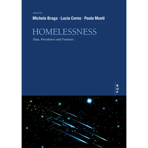 Homelessness: Data, Prevalence and Features