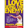 I Love Being the Enemy