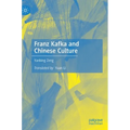 Franz Kafka and Chinese Culture