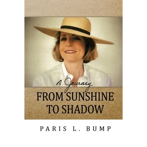 A Journey From Sunshine to Shadow