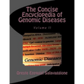The Concise Encyclopedia of Genomic Diseases: Genomics and Disease Prevention