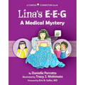 Lina's EEG: A Curious Connectors Book