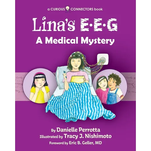 Lina's EEG: A Curious Connectors Book