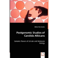 Postgenomic Studies of Candida Albicans