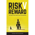 Risk V Reward: The Employee-Employer Conundrum