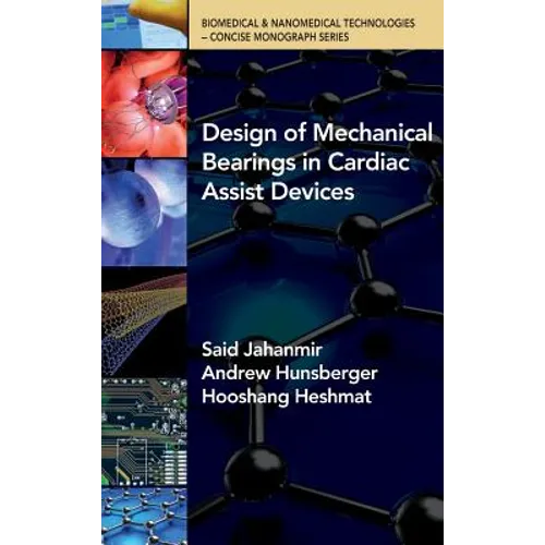 Design of Mechanical Beariings in Cardiac Assist Devices