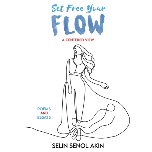 Set Free Your Flow