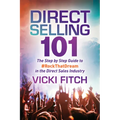 Direct Selling 101: The Step by Step Guide to #Rockthatdream in the Direct Sales Industry
