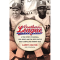 Southern League: A True Story of Baseball, Civil Rights, and the Deep South's Most Compelling Pennant Race