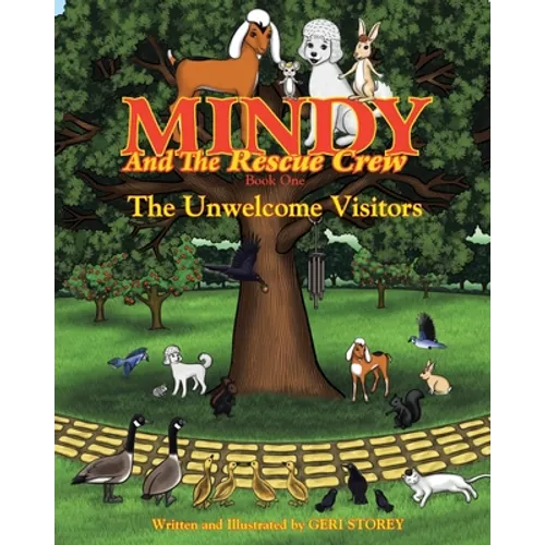 Mindy and the Rescue Crew: The Unwelcome Visitors