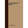 The Chemistry Of Pottery