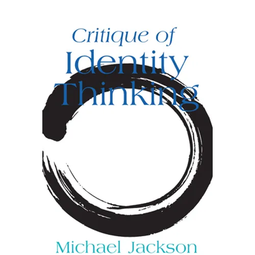 Critique of Identity Thinking
