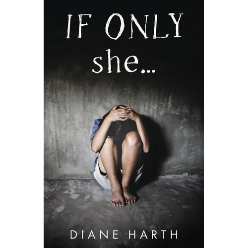 IF ONLY she...