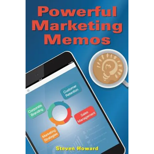 Powerful Marketing Memos