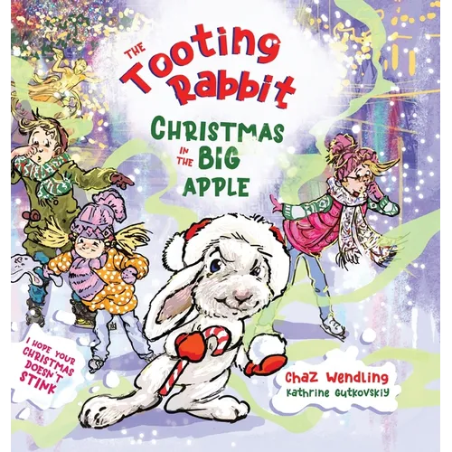 The Tooting Rabbit-Christmas in the Big Apple