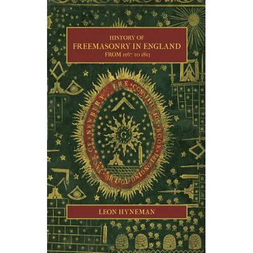 History of Freemasonry in England from 1567 to 1813