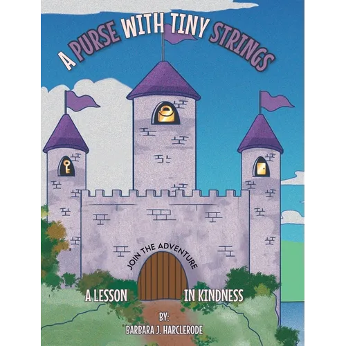 A Purse with Tiny Strings: A Lesson in Kindness